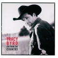 Tracy Byrd - I'm From The Country